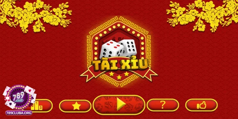 Cược Tài Xỉu - Lựa chọn cơ bản nhưng thú vị