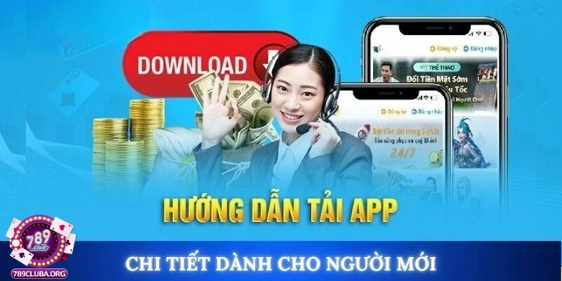 Tải app 789club cho hệ điều hành Android và iOS cực dễ dàng